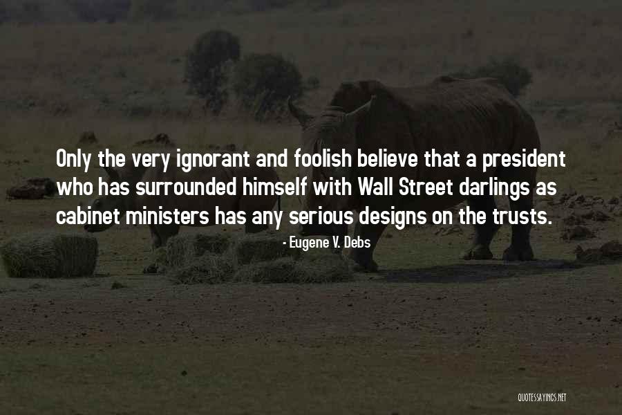 Debs Eugene Quotes By Eugene V. Debs Debs Eugene Quotes By Eugene V. Debs