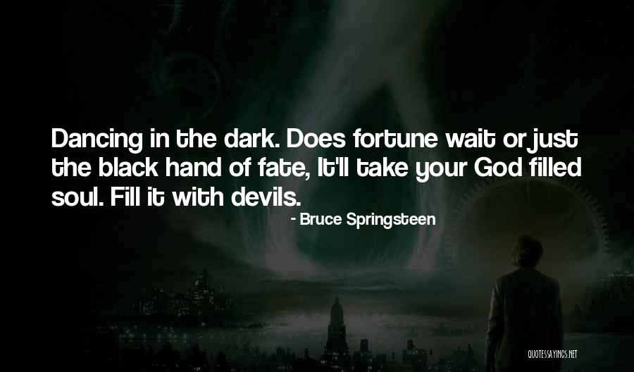 Debski Bill Quotes By Bruce Springsteen Debski Bill Quotes By Bruce Springsteen