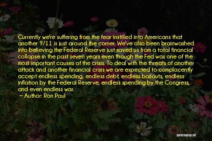 Debt Crisis Quotes By Ron Paul