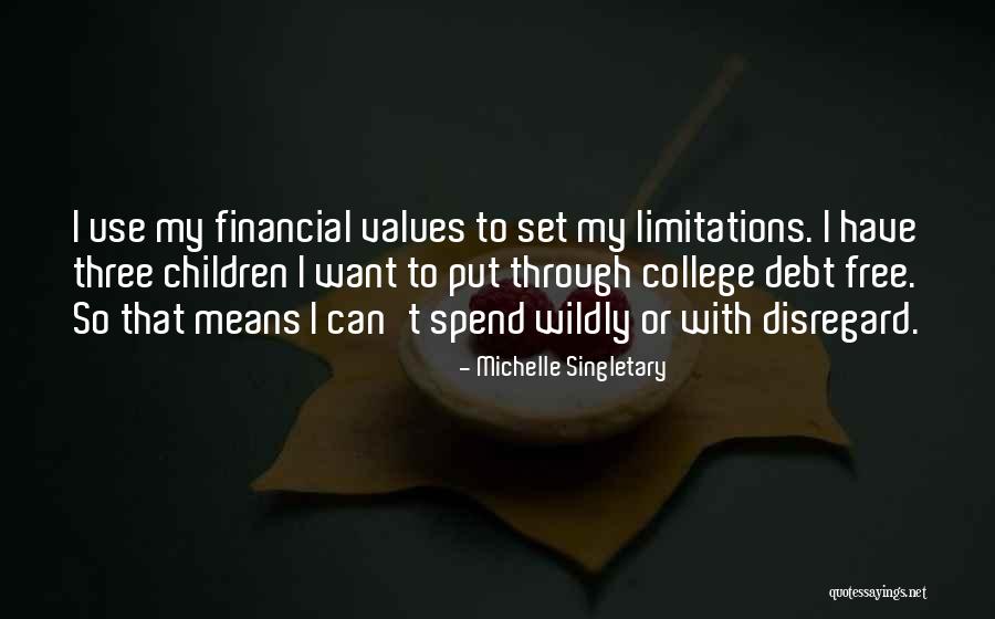 Debt Free Quotes By Michelle Singletary Debt Free Quotes By Michelle Singletary