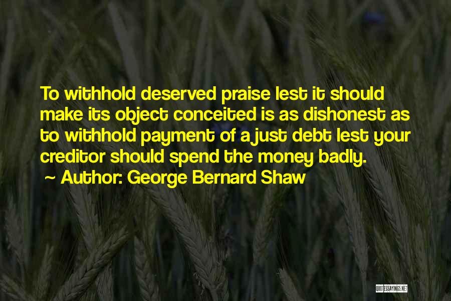 Debt Payment Quotes By George Bernard Shaw