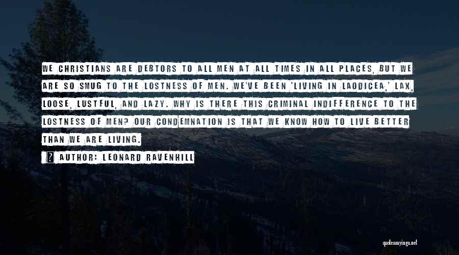Debtors Quotes By Leonard Ravenhill