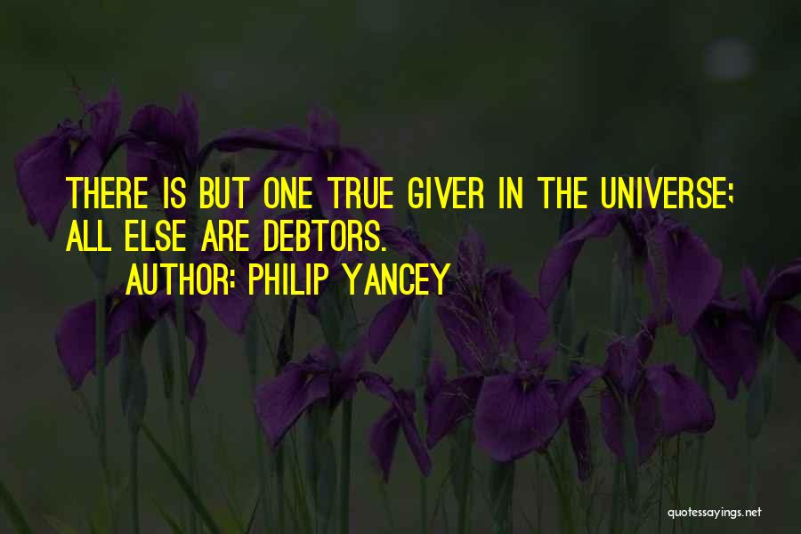 Debtors Quotes By Philip Yancey
