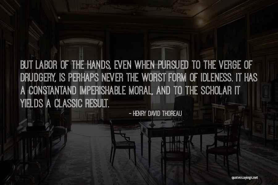 Debuggerstepthroughattribute Quotes By Henry David Thoreau Debuggerstepthroughattribute Quotes By Henry David Thoreau