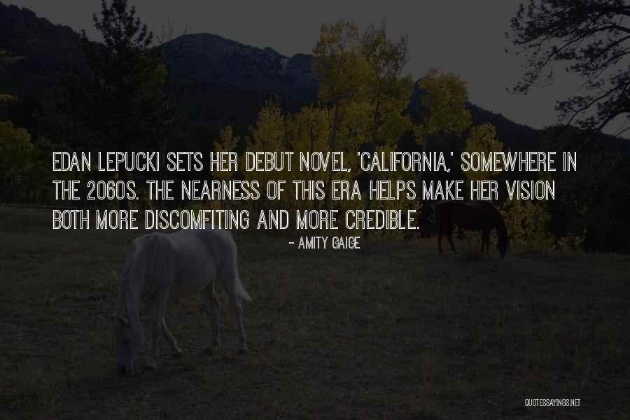 Debut Novel Quotes By Amity Gaige Debut Novel Quotes By Amity Gaige
