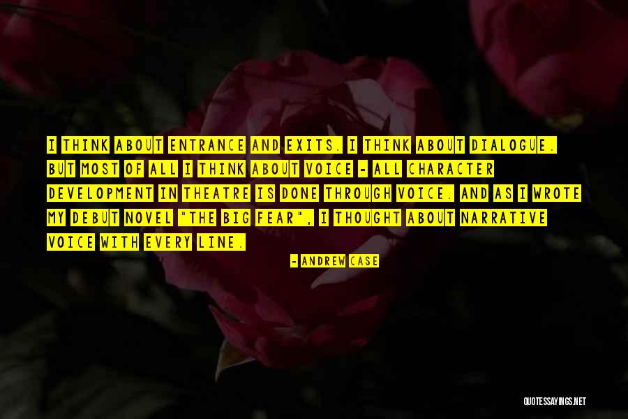 Debut Novel Quotes By Andrew Case Debut Novel Quotes By Andrew Case