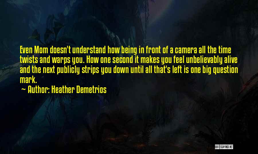 Debut Quotes By Heather Demetrios