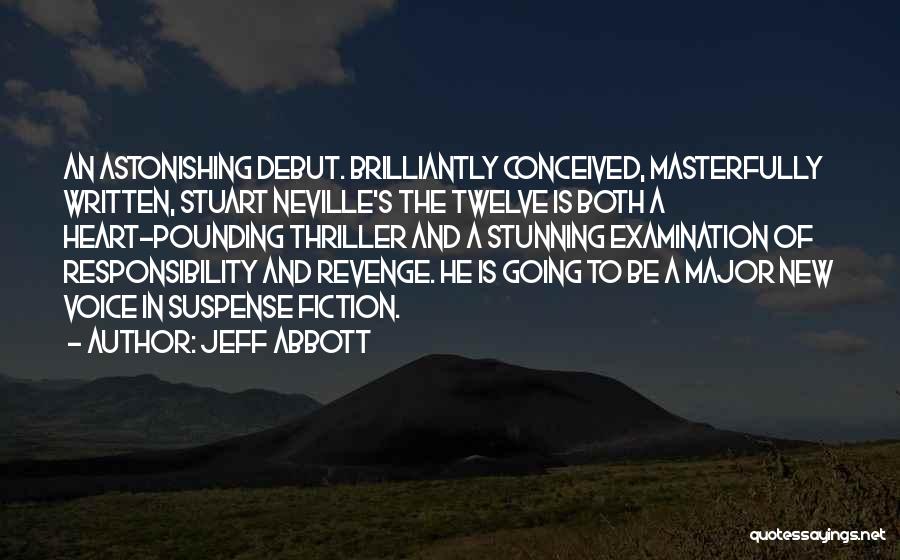 Debut Quotes By Jeff Abbott