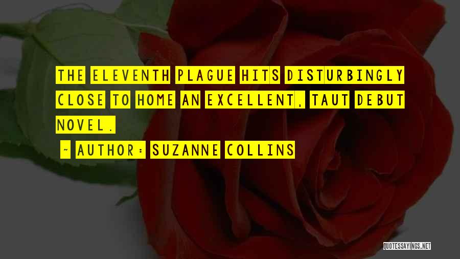 Debut Quotes By Suzanne Collins