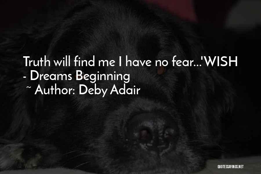 Deby Adair Quotes 993567