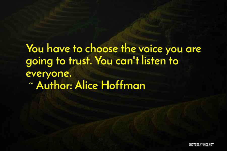 Decabining Quotes By Alice Hoffman