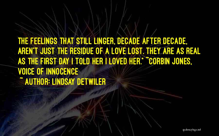 Decade Of Love Quotes By Lindsay Detwiler