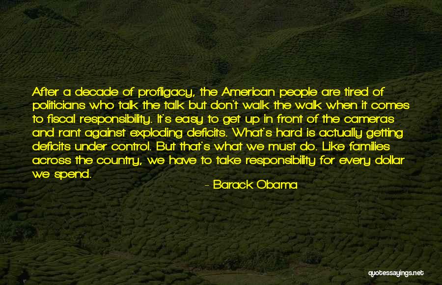 Decade Quotes By Barack Obama