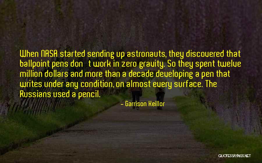 Decade Quotes By Garrison Keillor