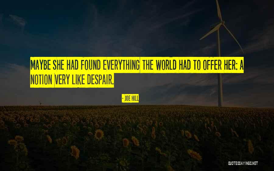 Decadently Dreamy Quotes By Joe Hill Decadently Dreamy Quotes By Joe Hill