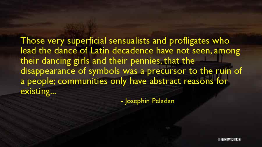 Decadents 2 Quotes By Josephin Peladan Decadents 2 Quotes By Josephin Peladan