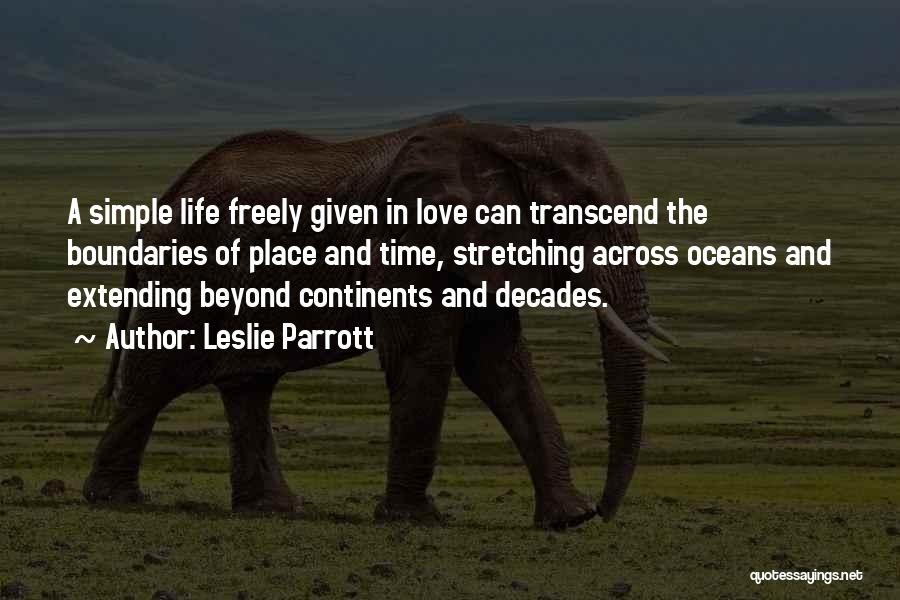 Decades Of Friendship Quotes By Leslie Parrott