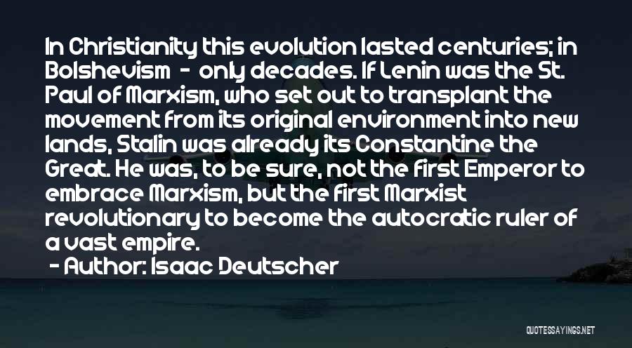 Decades Quotes By Isaac Deutscher