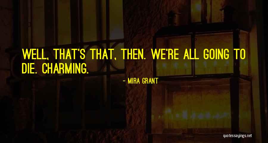 Decaesaros Quotes By Mira Grant Decaesaros Quotes By Mira Grant