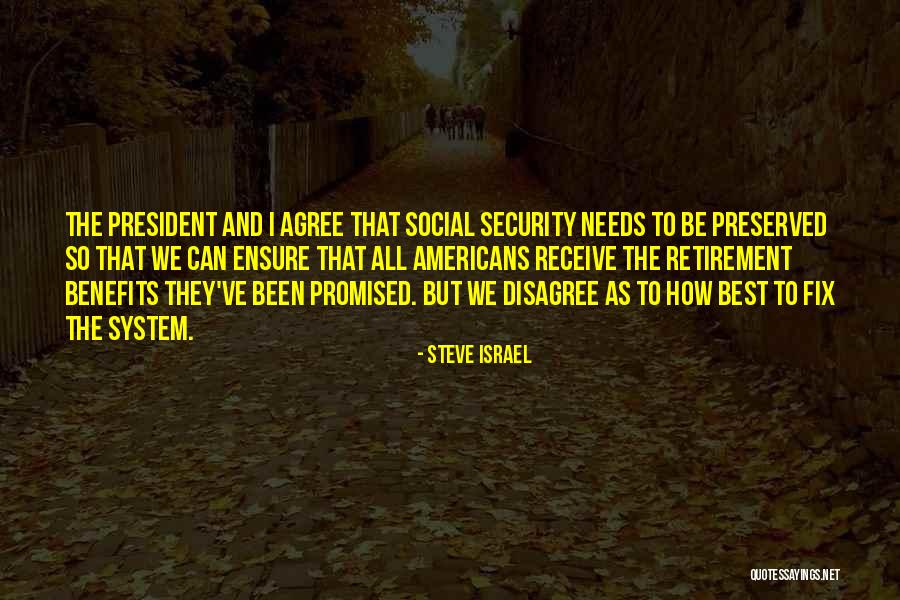 Decaisnina Quotes By Steve Israel Decaisnina Quotes By Steve Israel