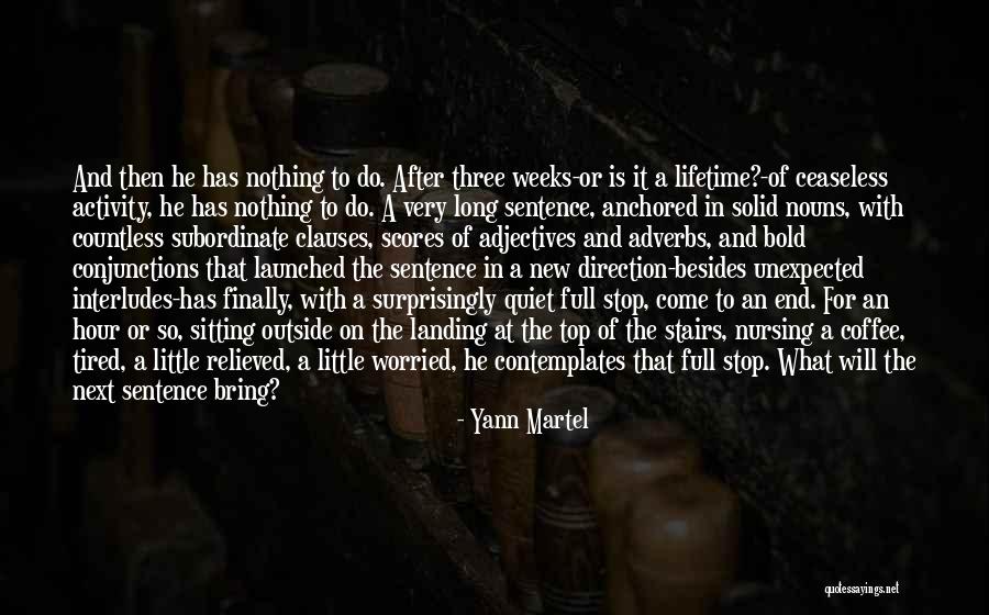 Decants 2 Quotes By Yann Martel Decants 2 Quotes By Yann Martel