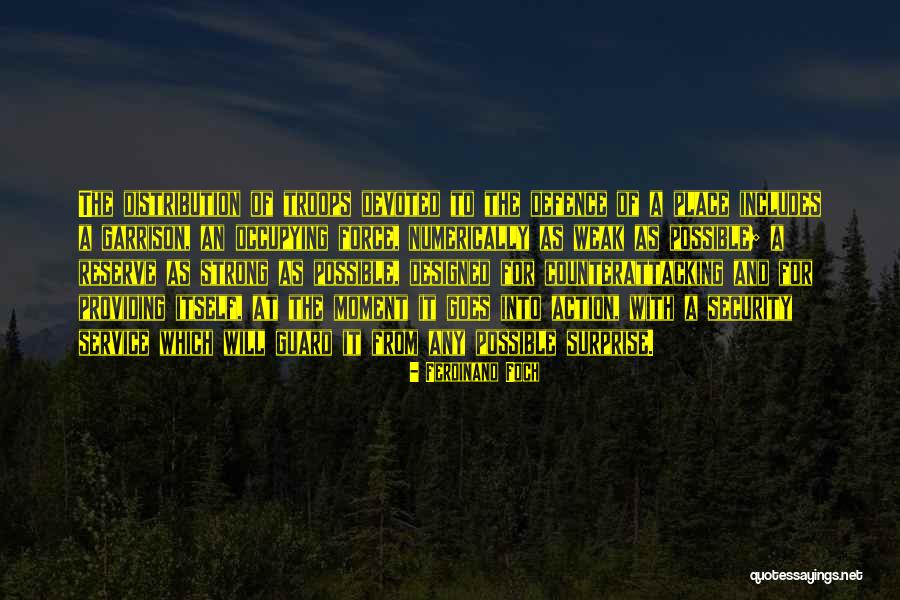 Decanus Llc Quotes By Ferdinand Foch Decanus Llc Quotes By Ferdinand Foch