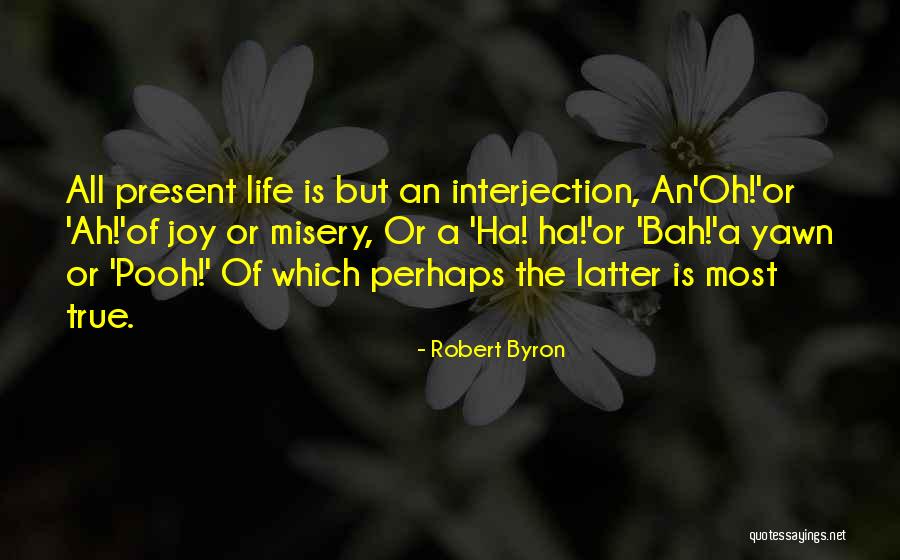 Decastelo Prsa Quotes By Robert Byron Decastelo Prsa Quotes By Robert Byron