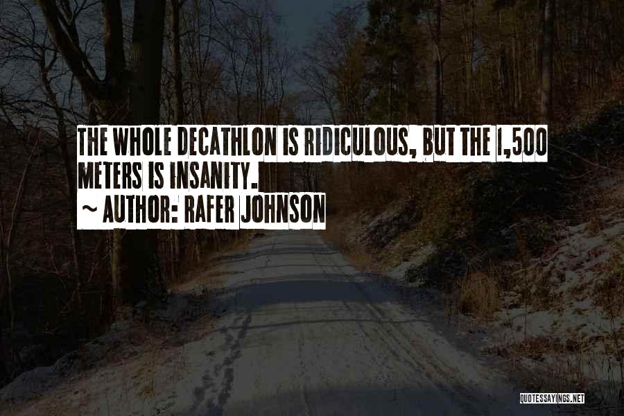 Decathlon Quotes By Rafer Johnson