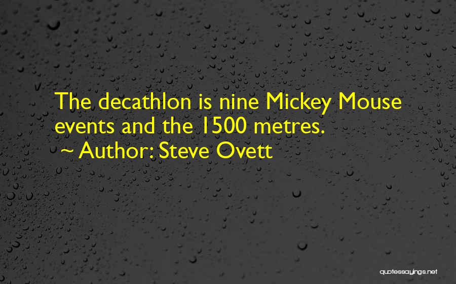 Decathlon Quotes By Steve Ovett