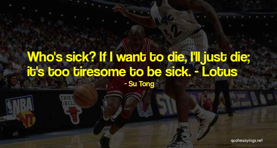 Decaussin Arizona Quotes By Su Tong Decaussin Arizona Quotes By Su Tong