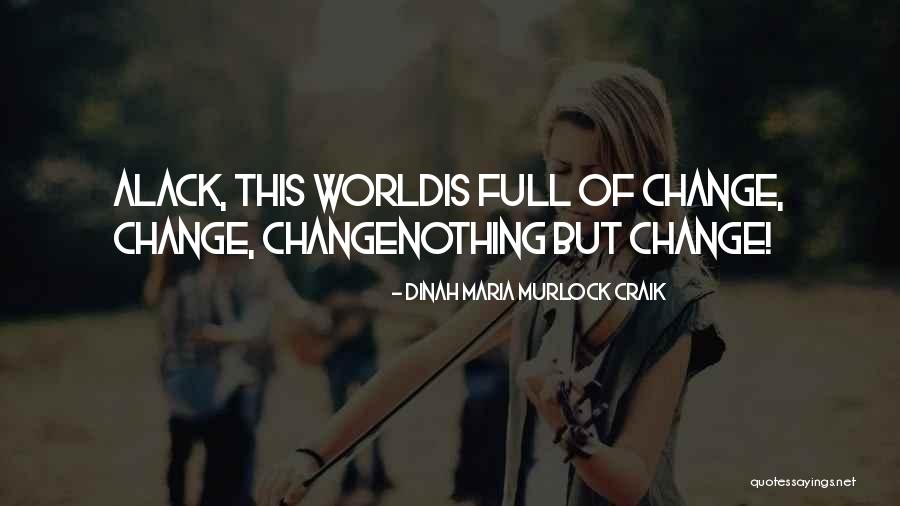 Decaux Plaisir Quotes By Dinah Maria Murlock Craik Decaux Plaisir Quotes By Dinah Maria Murlock Craik