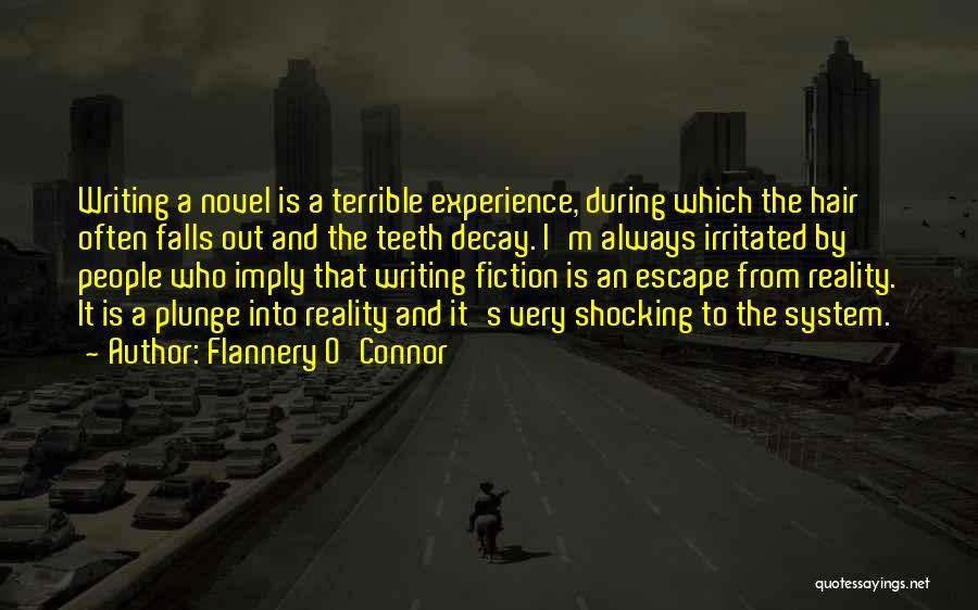 Decay Quotes By Flannery O'Connor