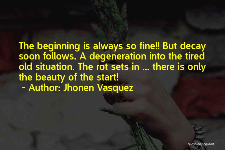 Decay Quotes By Jhonen Vasquez