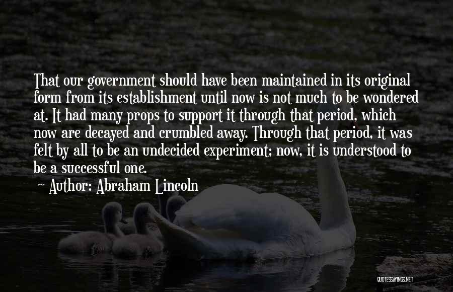 Decayed Quotes By Abraham Lincoln