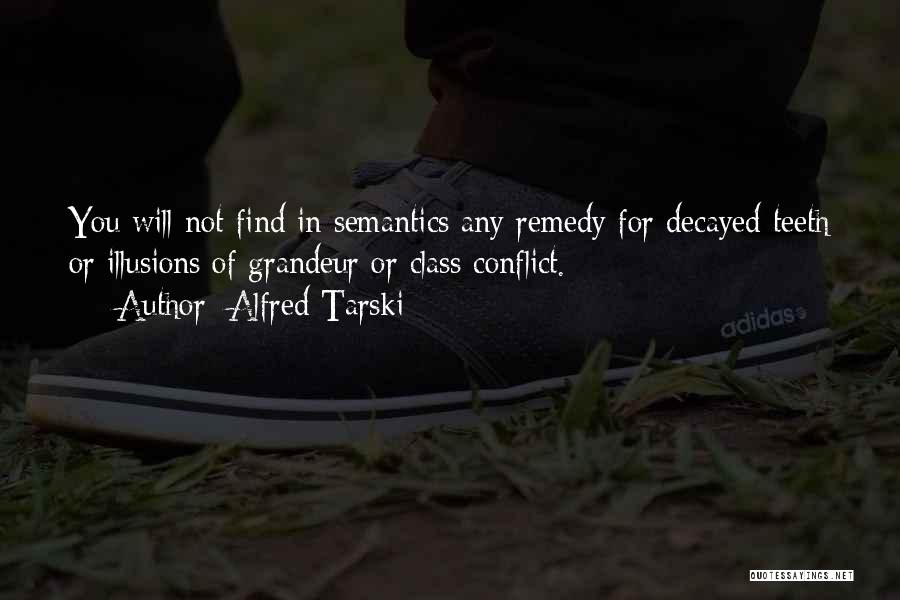 Decayed Quotes By Alfred Tarski