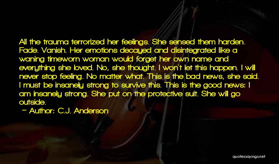 Decayed Quotes By C.J. Anderson