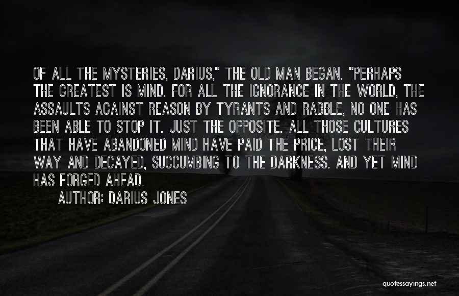 Decayed Quotes By Darius Jones