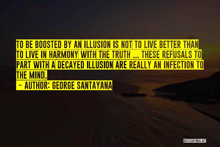 Decayed Quotes By George Santayana