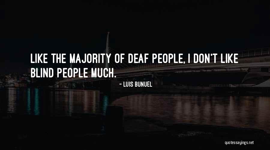 Decays Rots Quotes By Luis Bunuel Decays Rots Quotes By Luis Bunuel