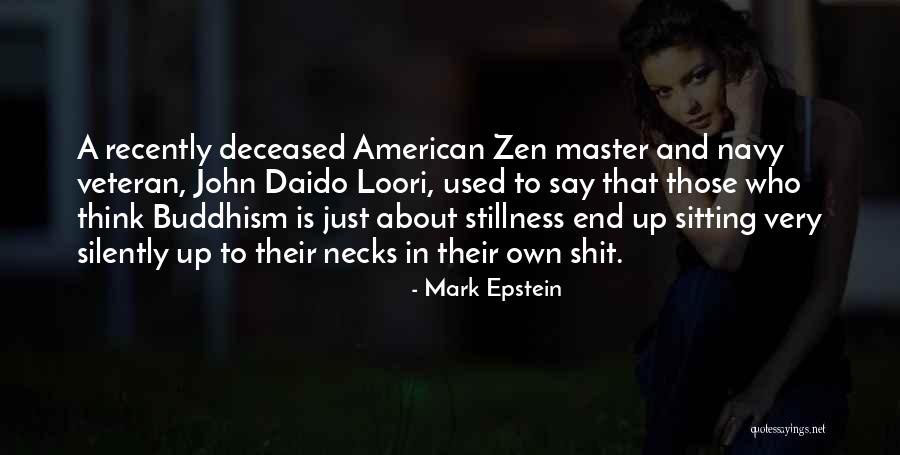 Deceased Quotes By Mark Epstein Deceased Quotes By Mark Epstein
