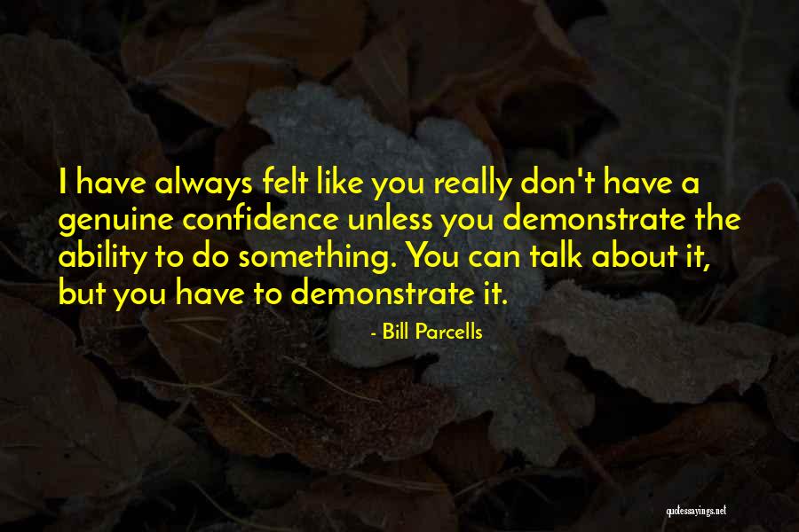 Deceder Group Quotes By Bill Parcells Deceder Group Quotes By Bill Parcells