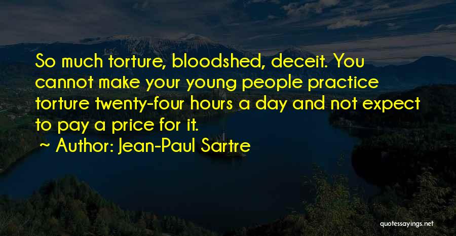 Deceit And Lying Quotes By Jean-Paul Sartre