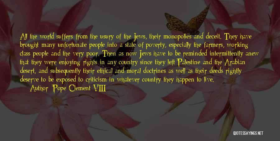 Deceit Quotes By Pope Clement VIII