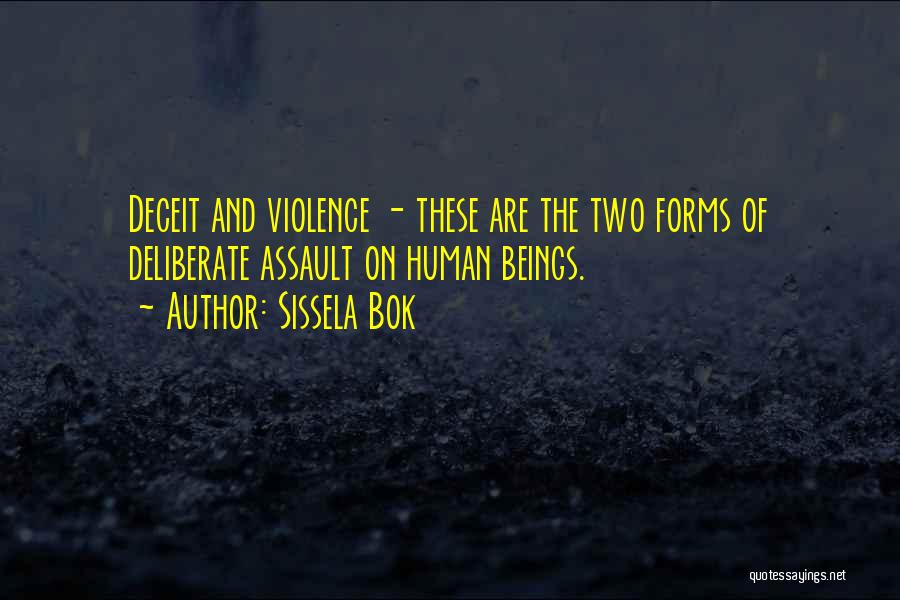 Deceit Quotes By Sissela Bok