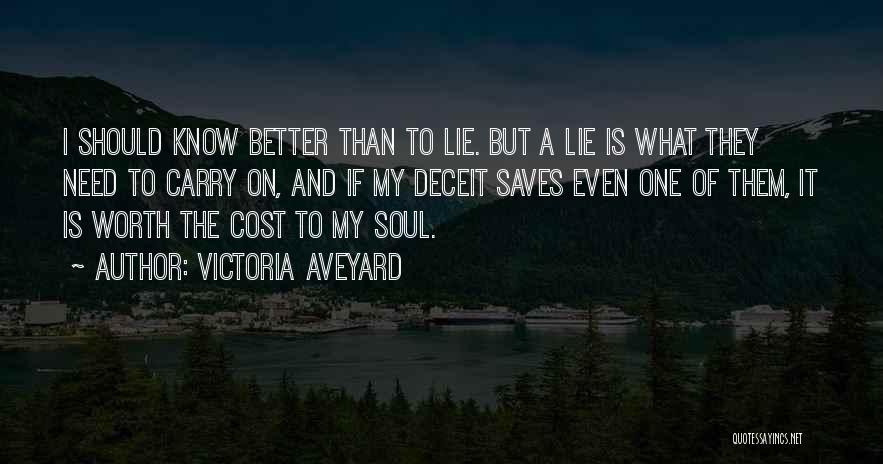 Deceit Quotes By Victoria Aveyard