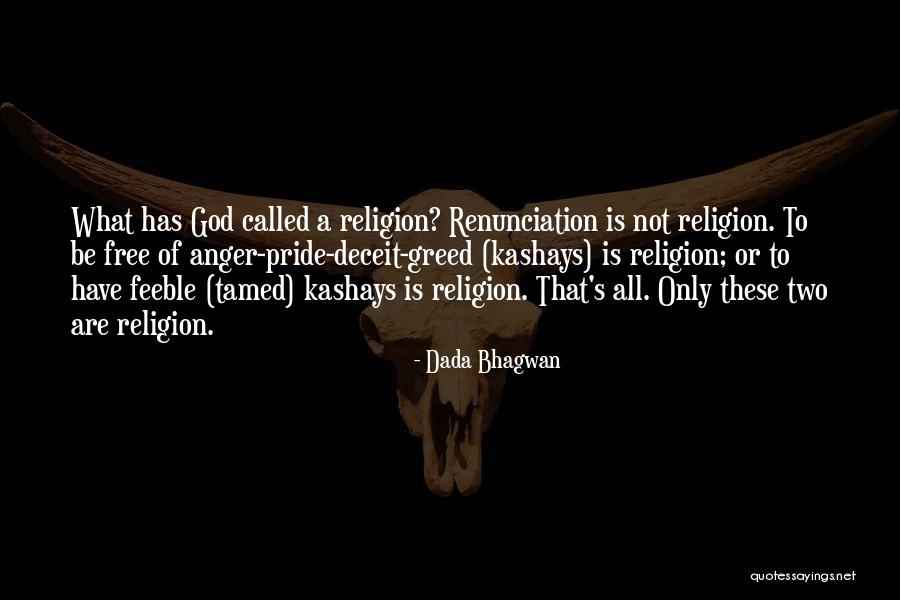 Deceit Quotes Quotes By Dada Bhagwan Deceit Quotes Quotes By Dada Bhagwan