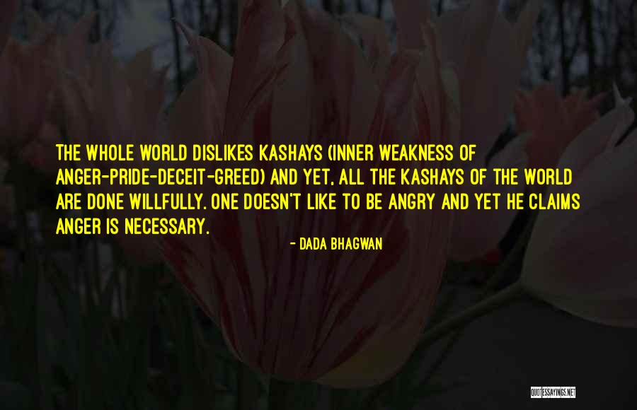 Deceit Quotes Quotes By Dada Bhagwan Deceit Quotes Quotes By Dada Bhagwan