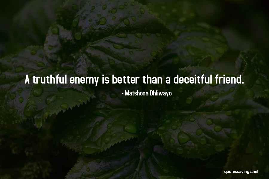 Deceit Quotes Quotes By Matshona Dhliwayo Deceit Quotes Quotes By Matshona Dhliwayo