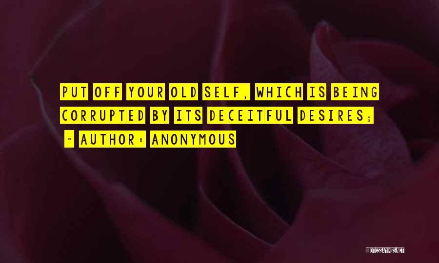 Deceitful Quotes By Anonymous