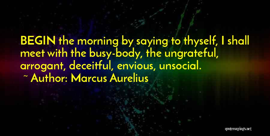 Deceitful Quotes By Marcus Aurelius